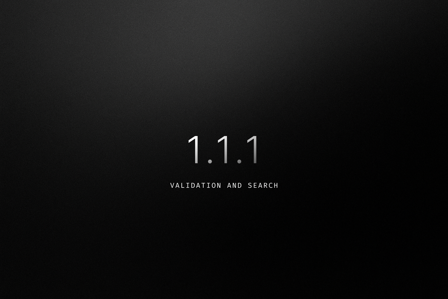 Validation and Search